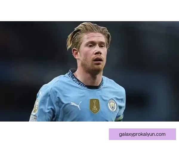 德布劳内在曼城生涯中遭遇遗憾，伤病影响状态与发挥